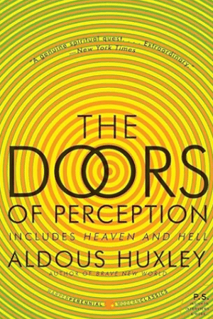 The Doors of Perception